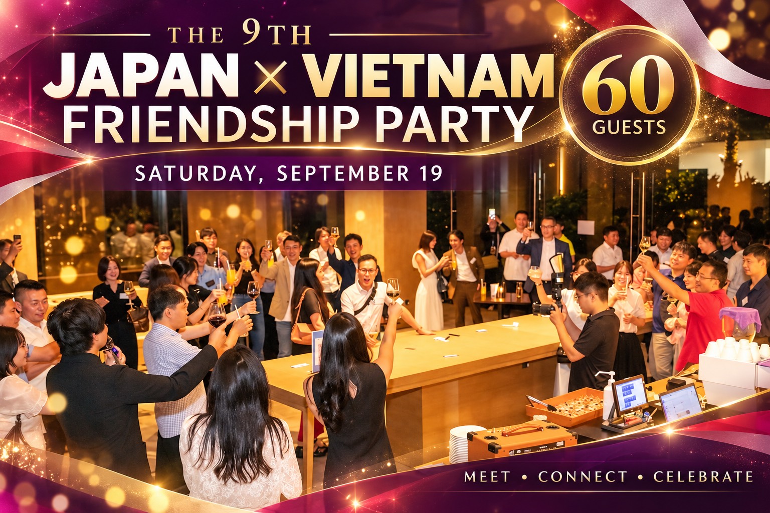 🇯🇵🇻🇳 Tiệc Giao Lưu Nhật – Việt Lần 9 ★ Tối đa 60 khách  🎁 QUÀ TẶNG ĐẶC BIỆT