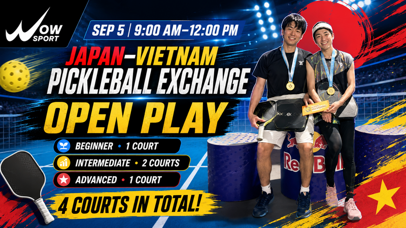 【Hai Vận Động Viên Chuyên Nghiệp Từ Nhật Bản Sẽ Tham Gia!】- 🇻🇳🇯🇵Nhật Bản và Việt Nam pickleball circle -